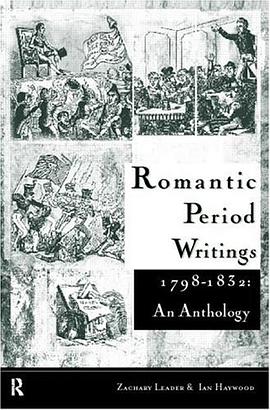 Romantic Period Writings 1798-1832 pdf epub mobi 电子书 下载