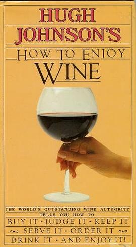 Hugh Johnson's How to Enjoy Wine pdf epub mobi 电子书 下载