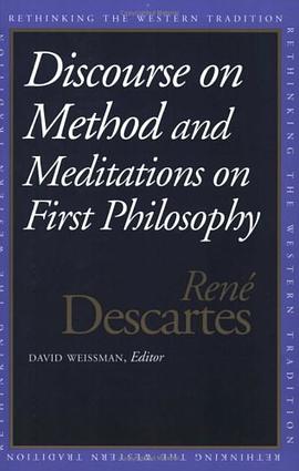 Discourse on the Method and Meditations on First Philosophy