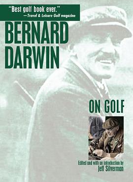 Bernard Darwin on Golf pdf epub mobi 电子书 下载