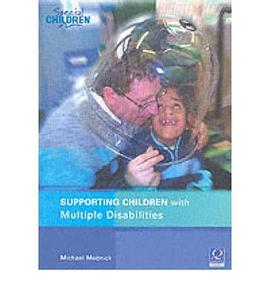 Supporting Children With Multiple Disabilities pdf epub mobi 电子书 下载