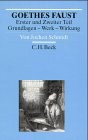 Goethes Faust. Erster und Zweiter Teil. Grundlagen, Werk, Wirkung pdf epub mobi 电子书 下载