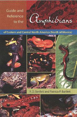 Guide and Reference to the Amphibians of Eastern and Central North America pdf epub mobi 电子书 下载