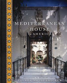 The Mediterranean House in America pdf epub mobi 电子书 下载