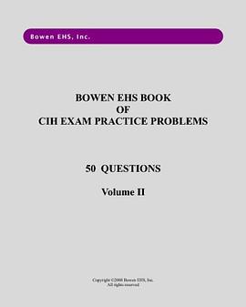 Bowen EHS Book of CIH Exam Practice Problems pdf epub mobi 電子書 下載