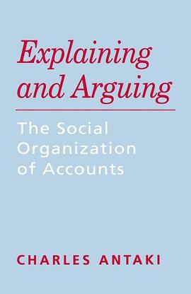 Explaining and Arguing pdf epub mobi 电子书 下载