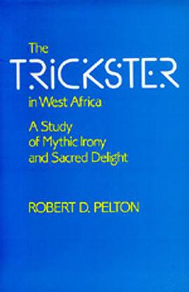 The Trickster in West Africa