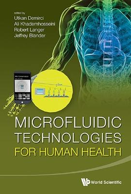 Microfluidic Technologies for Human Health pdf epub mobi 電子書 下載
