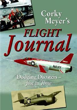 Corky Meyer's Flight Journal pdf epub mobi 电子书 下载