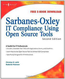 Sarbanes-Oxley IT Compliance Using Open Source Tools pdf epub mobi 电子书 下载