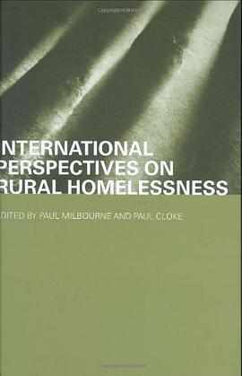 International Perspectives on Rural Homelessness pdf epub mobi 下载