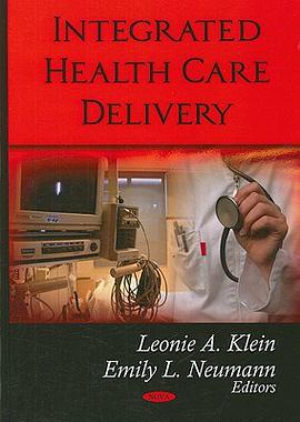 Integrated Health Care Delivery pdf epub mobi 电子书 下载
