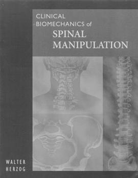 Clinical Biomechanics of Spinal Manipulation pdf epub mobi 电子书 下载