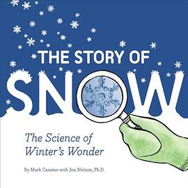 The Story of Snow pdf epub mobi 電子書 下載