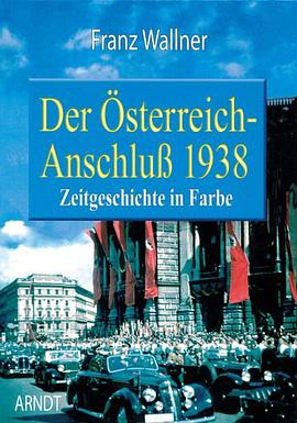 Der Österreich-Anschluß pdf epub mobi 电子书 下载