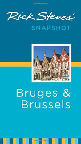 Rick Steves' Snapshot Bruges & Brussels pdf epub mobi 电子书 下载