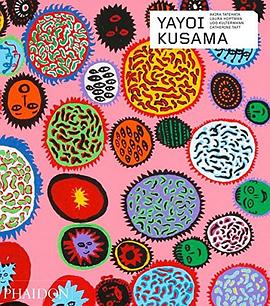 Yayoi Kusama (Revised and Expanded Edition) pdf epub mobi 电子书 下载