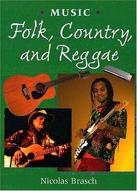 Folk, Country, and Reggae (Music) pdf epub mobi 电子书 下载