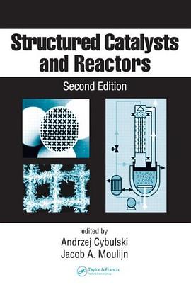 Structured Catalysts and Reactors pdf epub mobi 电子书 下载
