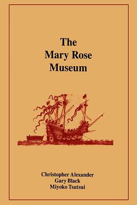 The Mary Rose Museum pdf epub mobi 电子书 下载
