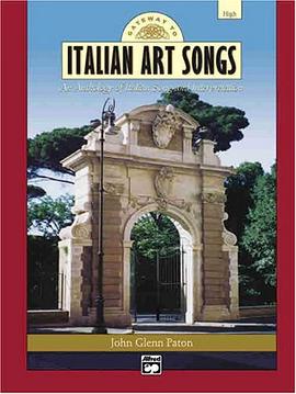 Gateway to Italian Songs and Arias pdf epub mobi 电子书 下载