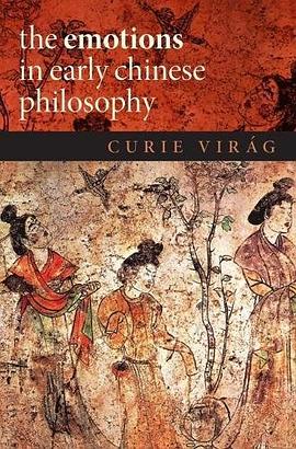 The Emotions in Early Chinese Philosophy pdf epub mobi 电子书 下载