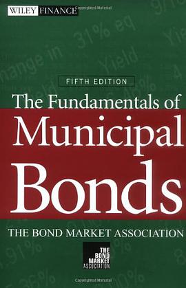 The Fundamentals of Municipal Bonds, 5th Edition