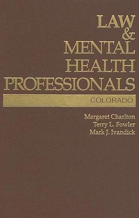 Law and Mental Health Professionals pdf epub mobi 电子书 下载