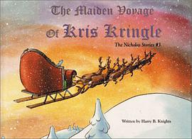 Maiden Voyage of Kris Kringle