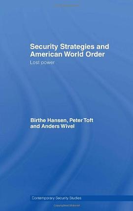 Security Strategies and American World Order pdf epub mobi 電子書 下載