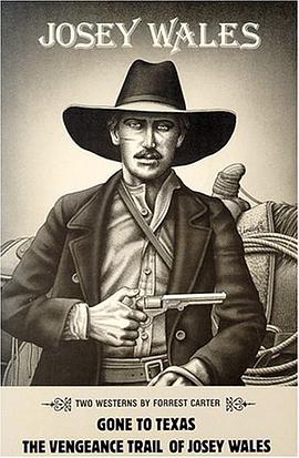 Josey Wales pdf epub mobi 电子书 下载