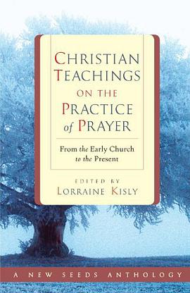 Christian Teachings on the Practice of Prayer pdf epub mobi 电子书 下载