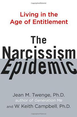 The Narcissism Epidemic pdf epub mobi 电子书 下载