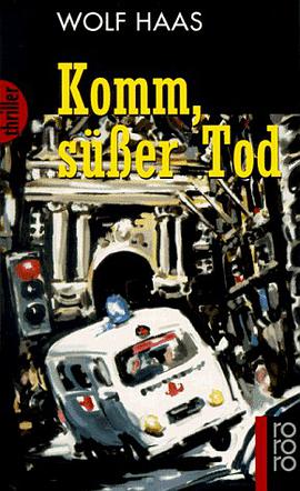 Komm, Suesser Tod (German Edition) pdf epub mobi 电子书 下载