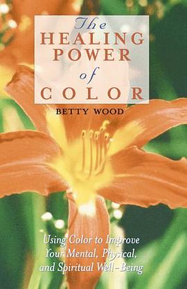 The Healing Power of Color pdf epub mobi 下载