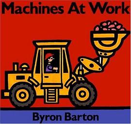 Machines at Work Board Book pdf epub mobi 电子书 下载