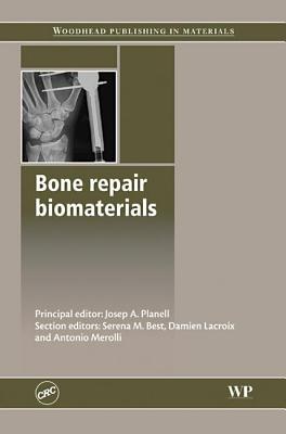 Bone Repair Biomaterials pdf epub mobi 電子書 下載