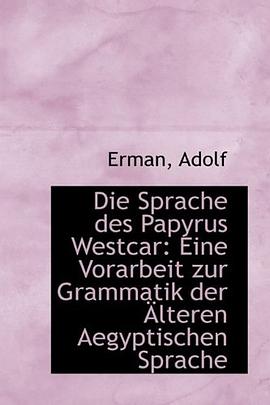 Die Sprache des Papyrus Westcar pdf epub mobi 电子书 下载
