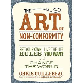 The Art of Non-Conformity: Set Your Own Rules, Live the Life pdf epub mobi 電子書 下載