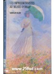 Les impressionnistes au Musee d'Orsay pdf epub mobi 电子书 下载