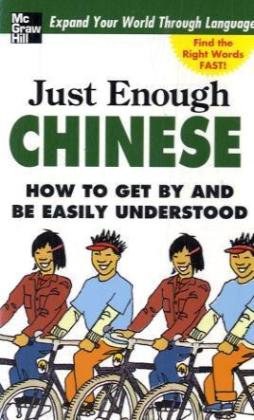 Just Enough Chinese, 2nd. Ed. pdf epub mobi 下载