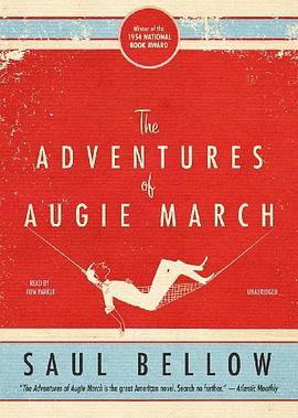 The Adventures of Augie March pdf epub mobi 电子书 下载
