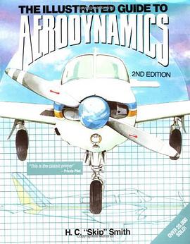The Illustrated Guide to Aerodynamics pdf epub mobi 电子书 下载
