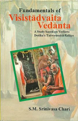 Fundamentals of Visistadvaita Vedanta pdf epub mobi 电子书 下载