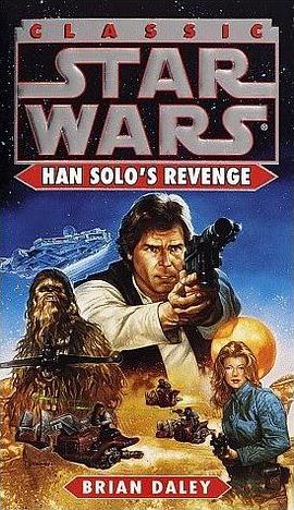 Han Solo's Revenge (Star Wars (Random House Paperback)) pdf epub mobi 电子书 下载