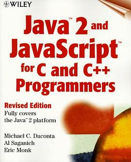 Java 2 and JavaScript for C and C++ (Programmers, Revised Edition) pdf epub mobi 电子书 下载