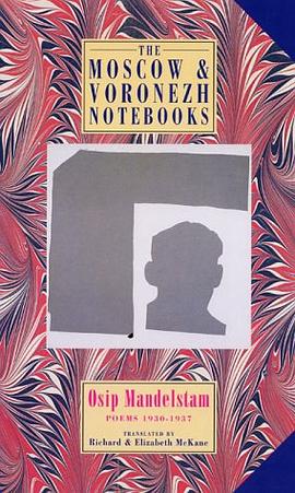 The Moscow and Voronezh Notebooks pdf epub mobi 电子书 下载