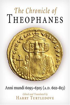 The Chronicle of Theophanes pdf epub mobi 电子书 下载