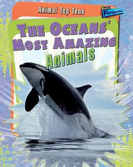 The Oceans' Most Amazing Animals pdf epub mobi 电子书 下载