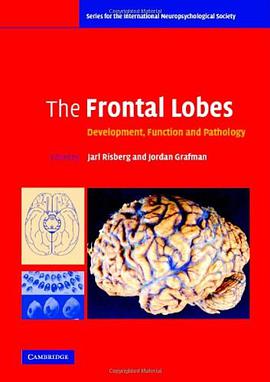 The Frontal Lobes pdf epub mobi 电子书 下载